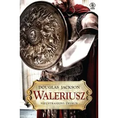 WALERIUSZ NIEUSTRASZONY TRYBUN - Rebis