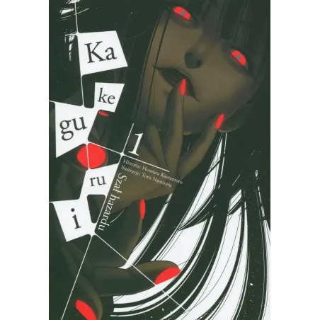 SZAŁ HAZARDU. KAKEGURUI 1 Homura Kawamoto