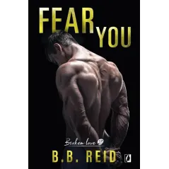 FEAR YOU BROKEN LOVE 2 B.B Reid - Kobiece