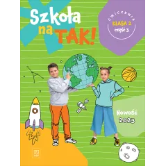 SZKOŁA NA TAK KARTY ĆWICZEŃ KLASA 2 CZĘŚĆ 3 SZKOŁA PODSTAWOWA