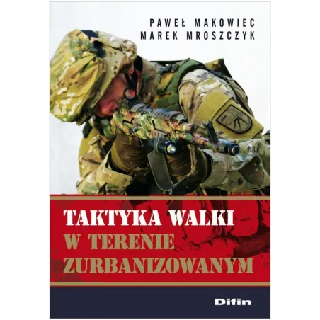 Taktyka Walki W Terenie Zurbanizowanym  Paweł Makowiec