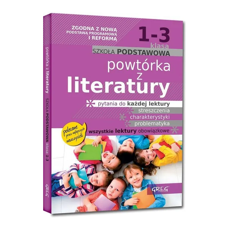 POWTÓRKA Z LITERATURY SZKOŁA PODSTAWOWA KLASA 1-3 Adam Karczewski, Jakub Baczyński - Greg