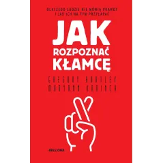 JAK ROZPOZNAĆ KŁAMCĘ