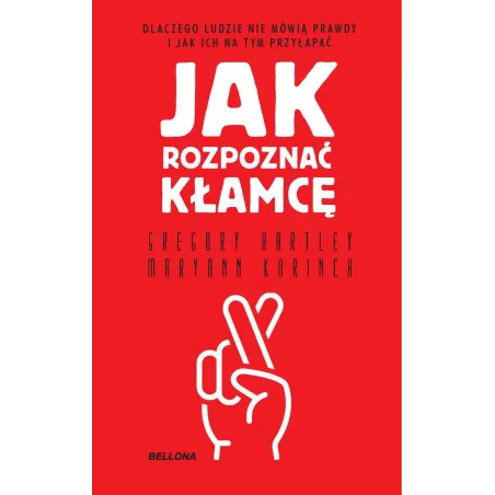 JAK ROZPOZNAĆ KŁAMCĘ