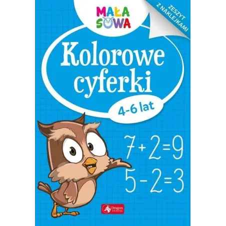 KOLOROWE CYFERKI 4-6 LAT ZESZYT Z NAKLEJKAMI - Dragon