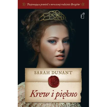 KREW I PIĘKNO Sarah Dunant - Black Publishing