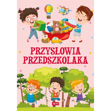 Przysłowia Przedszkolaka