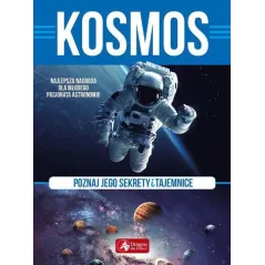 KOSMOS POZNAJ JEGO SEKRETY I TAJEMNICE Mariusz Lubka - Dragon