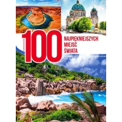 100 NAJPIĘKNIEJSZYCH MIEJSC ŚWIATA - Dragon