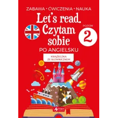 LETS READ CZYTAM SOBIE PO ANGIELSKU 2 Bartłomiej Paszylk - Dragon
