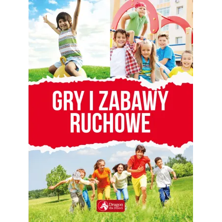Gry I Zabawy Ruchowe