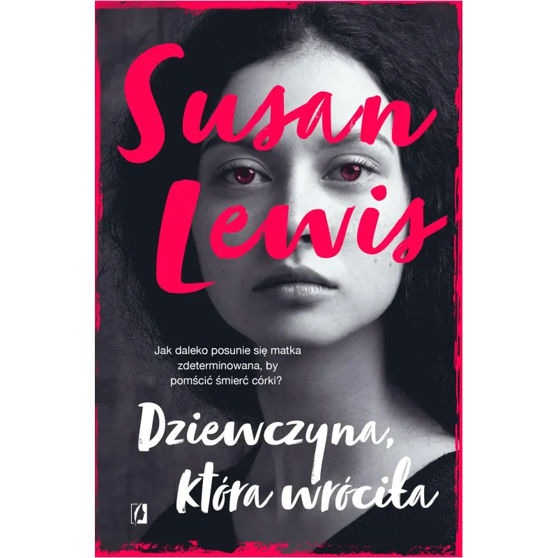 DZIEWCZYNA, KTÓRA WRÓCIŁA - Kobiece