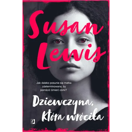 DZIEWCZYNA, KTÓRA WRÓCIŁA - Kobiece