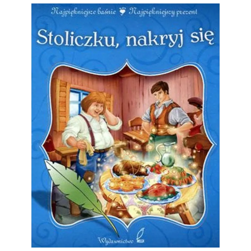 Stoliczku nakryj się Praca Zbiorowa