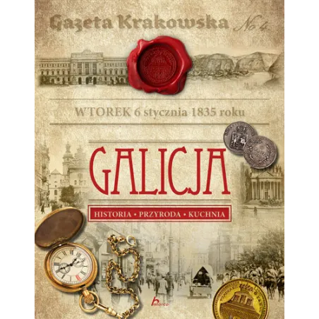 Galicja. Historia, Przyroda, Kuchnia