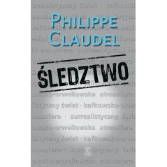 ŚLEDZTWO Philippe Claudel - Czytelnik