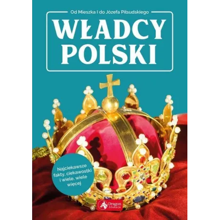 WŁADCY POLSKI - Dragon