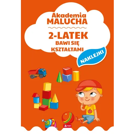2-Latek Bawi Się Kształtami. Akademia Malucha Z Naklejkami