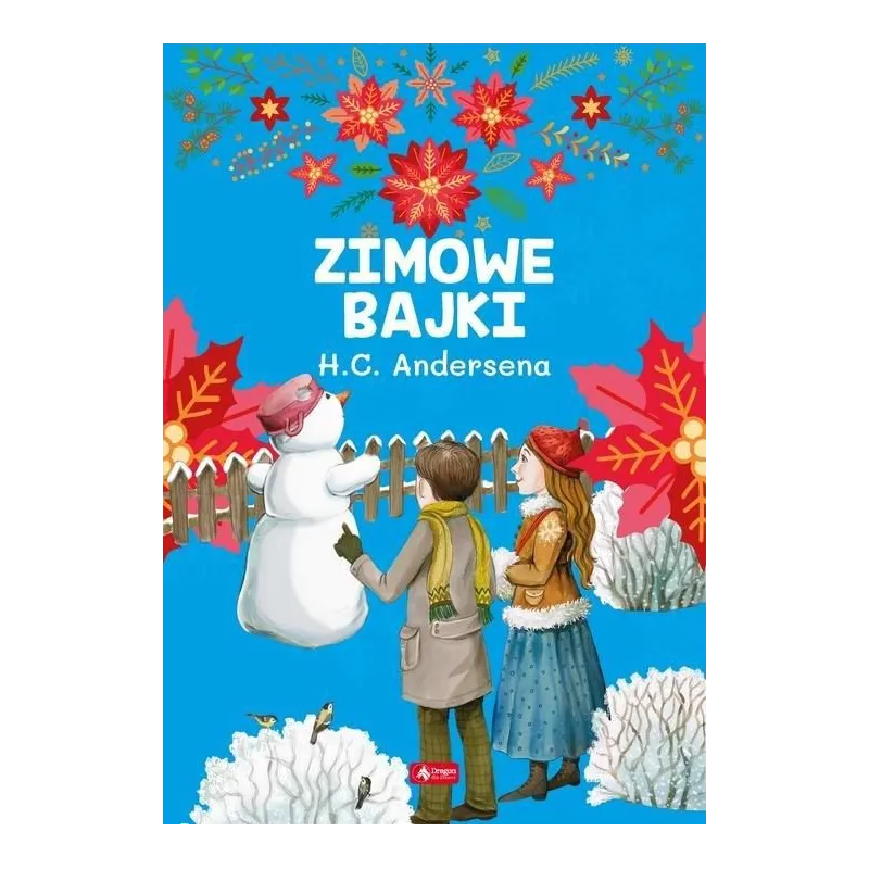ZIMOWE BAJKI Hansa Christiana Andersena