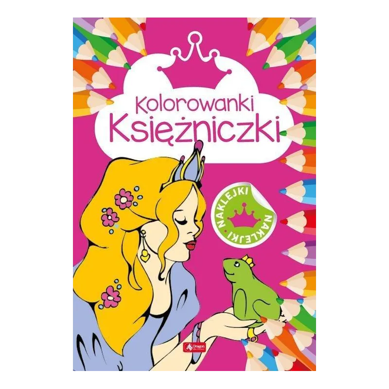 KSIĘŻNICZKI. KOLOROWANKI Z NAKLEJKAMI - Dragon