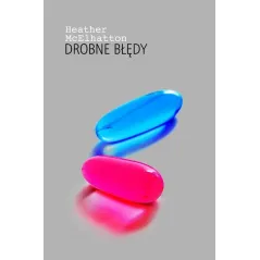 DROBNE BŁĘDY Heather McElhatton - Muza