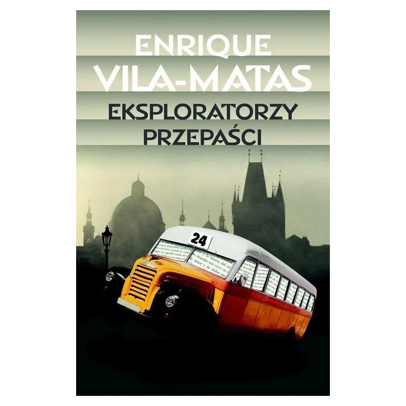 EKSPLORATORZY PRZEPAŚCI Enrique Vila-Matas - Muza