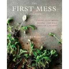 THE FIRST MESS COOKBOOK
