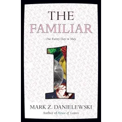 THE FAMILIAR 1. ONE RAINY DAY