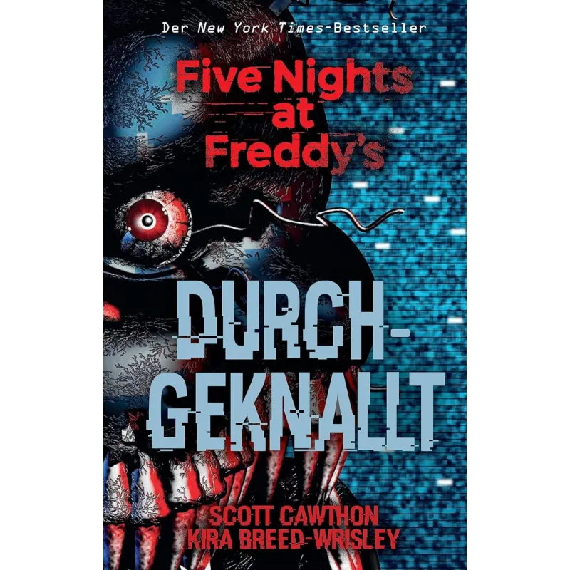 Five Nights at Freddys: Durch