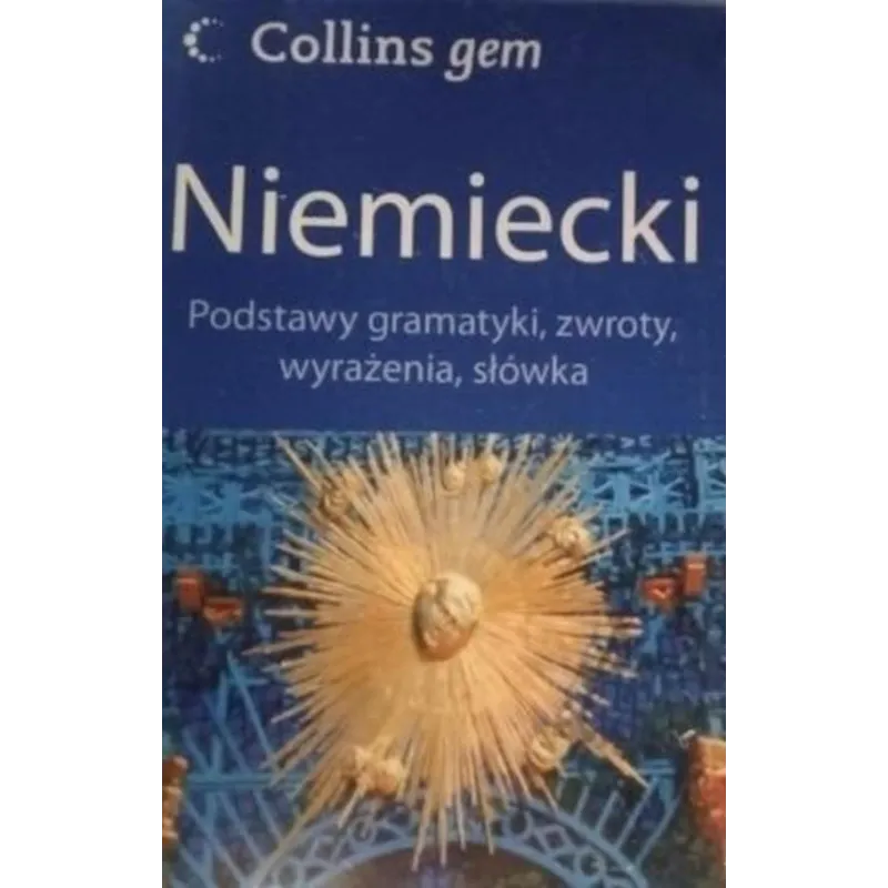 NIEMIECKI PODSTAWY GRAMATYKCD Opracowanie zbiorowe