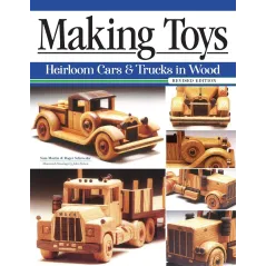 Making Toys Revised Edition: Roger Schroeder