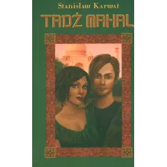 TADŻ MAHAL Karwat Stanisław