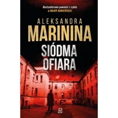 SIÓDMA OFIARA Aleksandra Marinina - Czwarta Strona