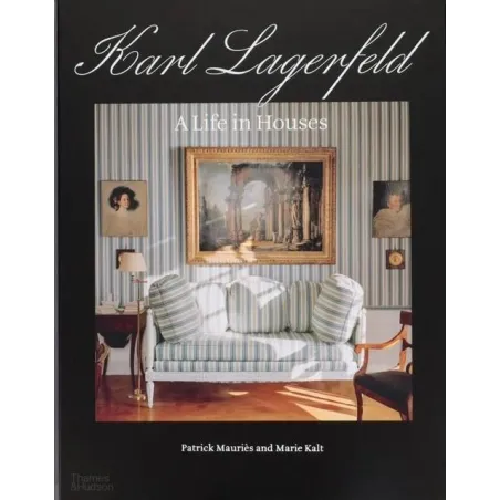 Karl Lagerfeld A Life In Houses
