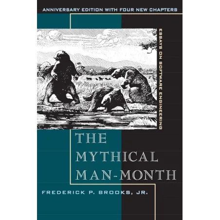Mythical Man-Month, The: Essays On Software Engineering, Anniversary Edition