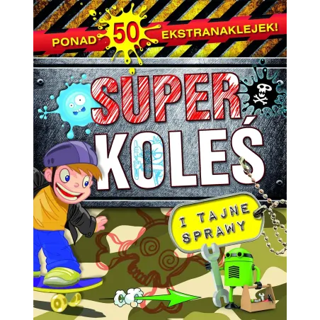 SUPERKOLEŚ I TAJNE SPRAWY PONAD 50 EKSTRANAKLEJEK
