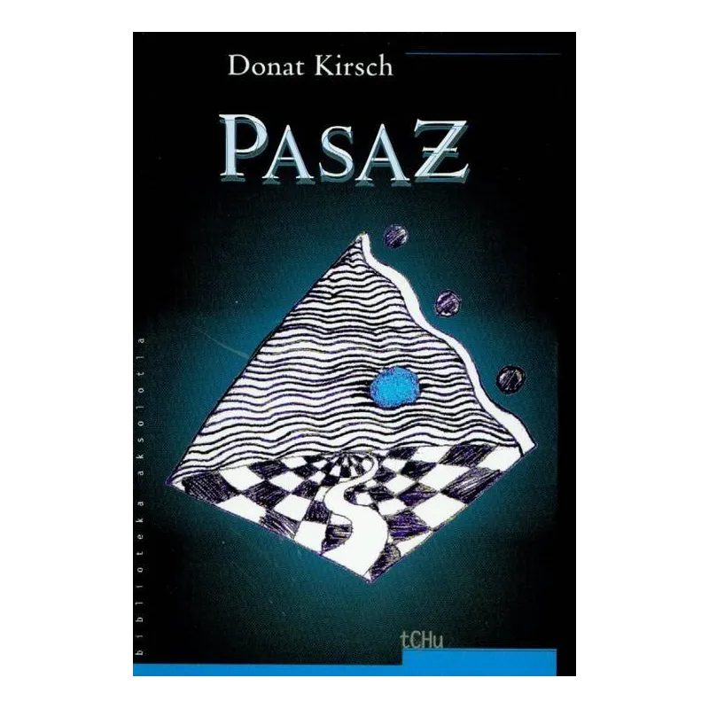 PASAŻ Donat Kirsch - tCHu