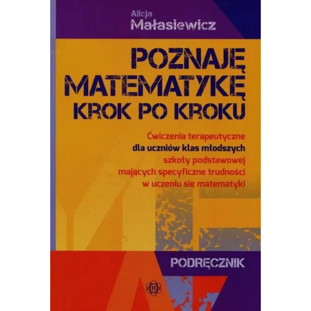 Poznaję Matematykę Krok Po Kroku Podręcznik + Materiały. Pakiet