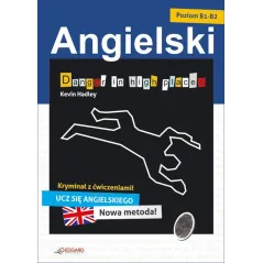 DANGER IN HIGH PLACES ANGIELSKI KRYMINAŁ Z ĆWICZENIAMI POZIOM B1-B2 Kevin Hadley - Edgard