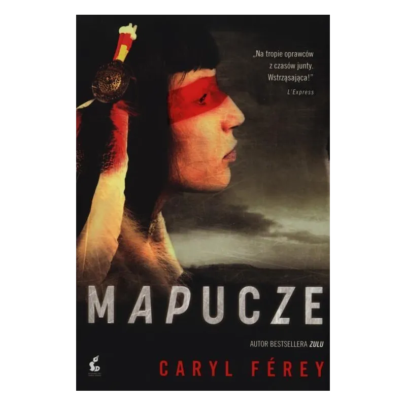 MAPUCZE Caryl Ferey - Sonia Draga