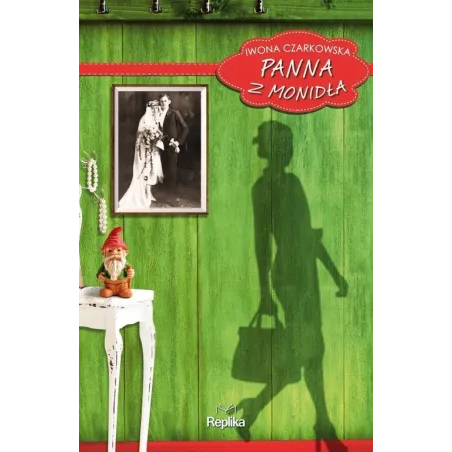 PANNA Z MONIDŁA Iwona Czarkowska - Replika