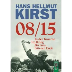 08/15: In der Kaserne  Im