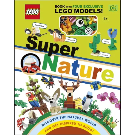Lego Super Nature: Includes Four Exclusive Lego Mini Models