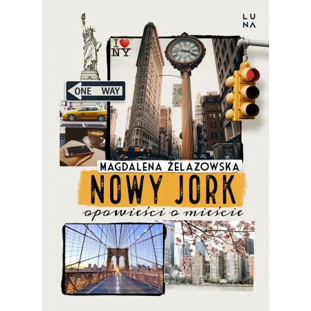 Nowy Jork. Opowieści O Mieście