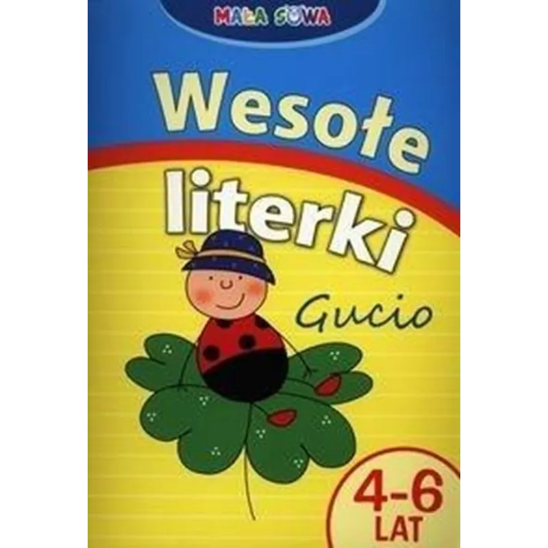 GUCIO WESOŁE LITERKI 46  LAT MAŁA SOWA