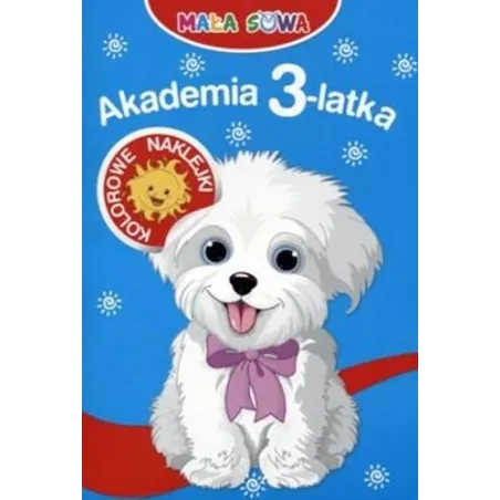 MAŁA SOWA AKADEMIA 3LATKA Z NAKLEJKAMI
