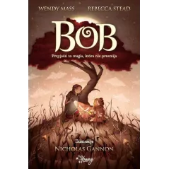 BOB. PRZYJAŹŃ TO MAGIA, KTÓRA NIE PRZEMIJA 7+ - Young