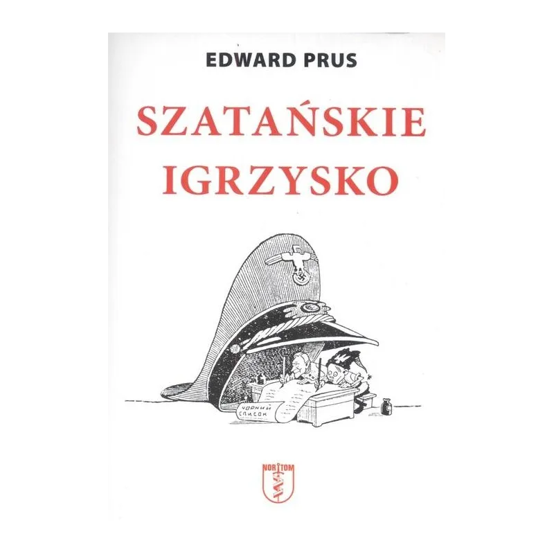 SZATAŃSKIE IGRZYSKO Edward Prus - 