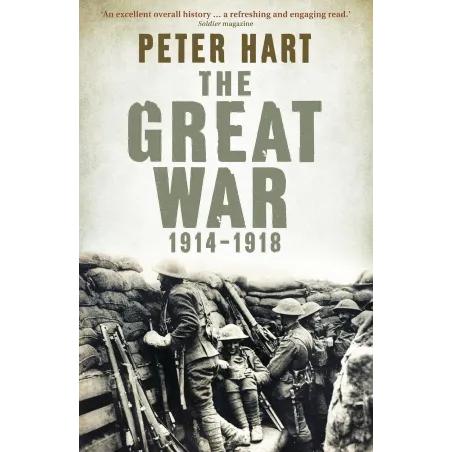 The Great War: 19141918 Hart Peter