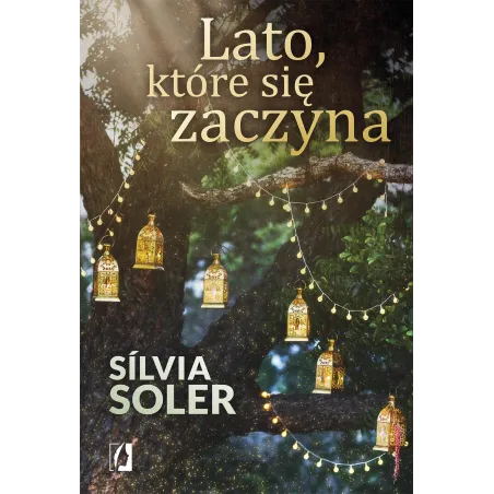 LATO KTÓRE SIĘ ZACZYNA Silvia Soler - Kobiece